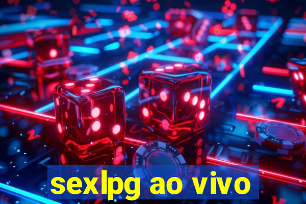 sexlpg ao vivo